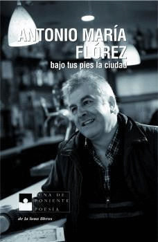 BAJO TUS PIES LA CIUDAD