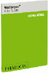 WALLPAPER CITY GUIDES HONG KONG