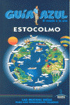ESTOCOLMO. GUÍA AZUL EL MUNDO A TU AIRE (2013)