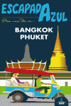 GUIA ESCAPADA AZUL: BANGKOK Y PHUKET