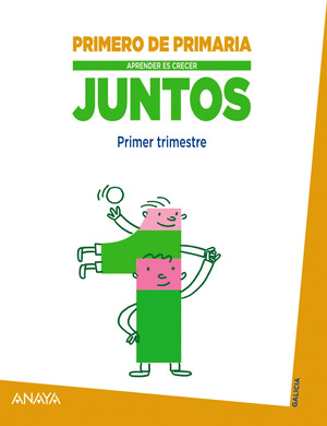 APRENDER ES CRECER JUNTOS. PRIMER TRIMESTRE. 1º PRIMARIA
