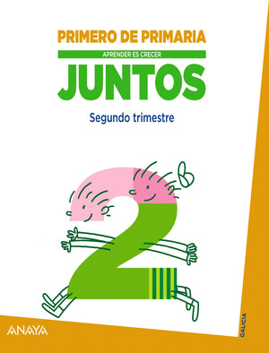 APRENDER ES CRECER JUNTOS. SEGUNDO TRIMESTRE. 1º PRIMARIA