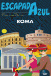 ROMA. GUIA ESCAPADA AZUL