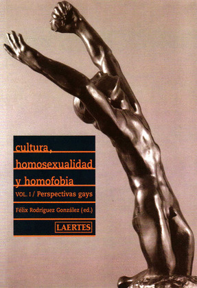 CULTURA, HOMOSEXUALIDAD Y HOMOFOBIA. I