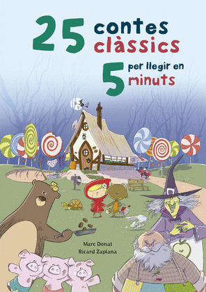25 CONTES CLASSICS PER LLEGIR EN 5 MINUTS