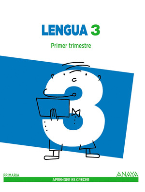 LENGUA 3º PRIMARIA APRENDER A CRECER. TRIMESTRES
