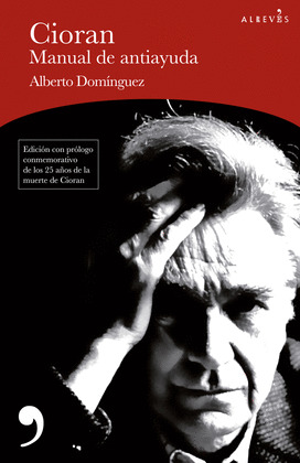 CIORAN. MANUAL DE ANTIAYUDA