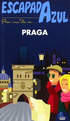 PRAGA. GUÍA ESCAPADA AZUL (2014)