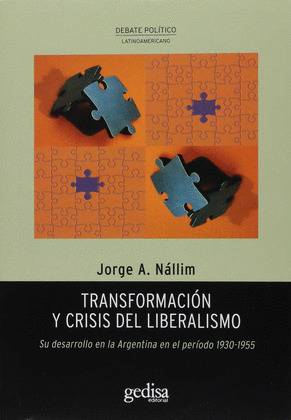 TRANSFORMACION Y CRISIS DEL LIBERALISMO