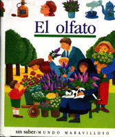 OLFATO -MUNDO MARAVILLOSO
