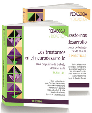 PACK - LOS TRASTORNOS EN EL NEURODESARROLLO (2 LIBROS: MANUAL. ACTIVIDADES PRÁCTICAS)