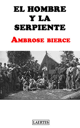 HOMBRE I LA SERPIENTE, EL