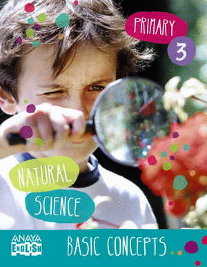 NATURAL SCIENCE 3. BASIC CONCEPTS.