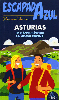 ASTURIAS. GUÍA ESCAPADA AZUL (2014)