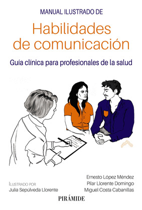 MANUAL ILUSTRADO DE HABILIDADES DE COMUNICACION