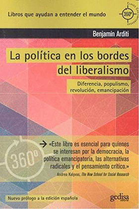 LA POLITICA EN LOS BORDES DEL LIBERALISMO