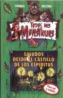 SALUDOS DESDE EL CASTILLO DE LOS ESPIRITUS