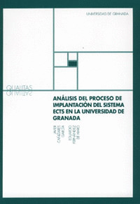 ANÁLISIS DEL PROCESO DE IMPLANTACIÓN DEL SISTEMA ECTS EN LA UNIVERSIDAD DE GRANA