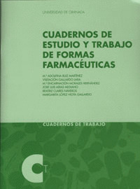 CUADERNOS DE ESTUDIO Y TRABAJO DE FORMAS FARMACÉUTICAS