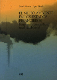 MEDIO AMBIENTE EN LOS ESTADOS FINANCIEROS, EL