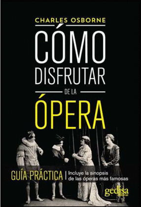 COMO DISFRUTAR DE LA ÓPERA