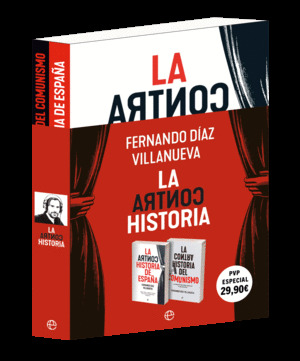 PACK LA CONTRAHISTORIA: LA CONTRAHISTORIA DE ESPAÑA + LA CONTRA HISTORIA DEL COMUNISMO