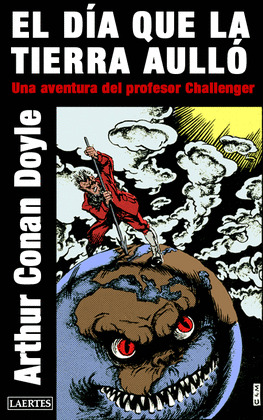 EL DÍA QUE LA TIERRA AULLÓ