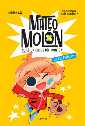 LÍO PERRUNO, UN (MATEO MOLÓN)