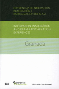 EXPERIENCIAS DE INTEGRACION INMIGRACION Y RADICALIZACION