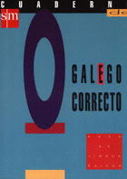 E.S.O.-O GALEGO CORRECTO (CUADERNO)