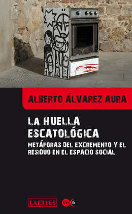 HUELLA ESCATOLOGICA, LA