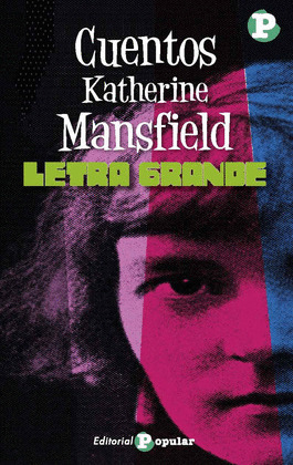 CUENTOS DE KATHERINE MANSFIELD