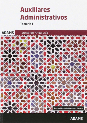 TEMARIO I AUXILIARES ADMINISTRATIVOS JUNTA DE ANDALUCIA
