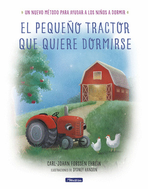 PEQUEÑO TRACTOR QUE QUIERE DORMIRSE, EL