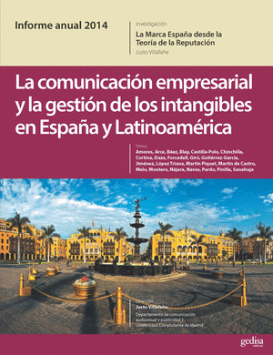 COMUNICACIÓN EMPRESARIAL Y LA GESTIÓN INTANGIBLES EN ESPAÑA Y LATINOAMÉRICA, LA