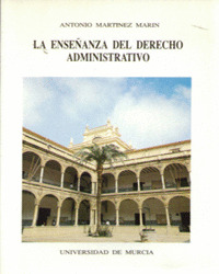 ENSEÑANZA DEL DERECHO ADMINISTRATIVO, LA