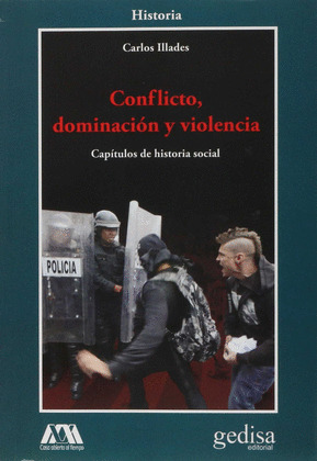 CONFLICTO, DOMINACION Y VIOLENCIA