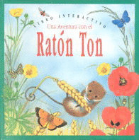 UNA AVENTURA CON EL RATON TON