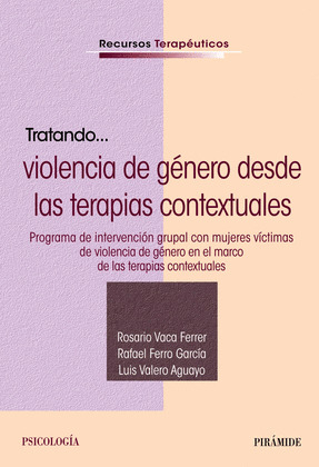 TRATANDO... LA VIOLENCIA DE GÉNERO DESDE LAS TERAPIAS CONTEXTUALES