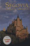 SEGOVIA: CORAZON ESPAÑA