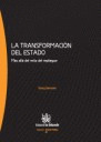 TRANSFORMACION DEL ESTADO, LA. MAS ALLA DEL MITO DEL REPLIEGUE