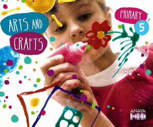 ARTS AND CRAFTS 5. PRIMARY