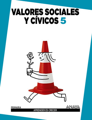 VALORES SOCIALES Y CÍVICOS 5º PRIMARIA