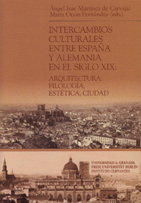 INTERCAMBIOS CULTURALES ENTRE ESPAÑA Y ALEMANIA EN EL SIGLO XIX