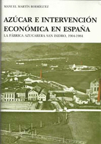 AZÚCAR E INTERVENCIÓN ECONÓMICA EN ESPAÑA
