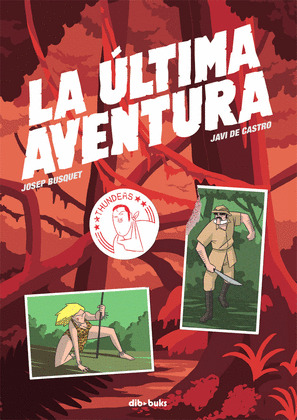 ÚLTIMA AVENTURA, LA