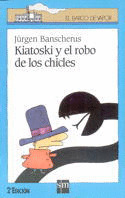 KIATOSKI Y EL ROBO CHIC.../ BVA.69