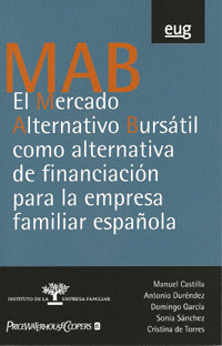 EL MERCADO ALTERNATIVO BURSÁTIL COMO ALTERNATIVA DE FINANCIACIÓN PARA LA EMPRESA