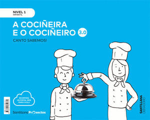 CANTO SABEMOS NIVEL 1 A COCIÑEIRA E O COCIÑEIRO 3.0