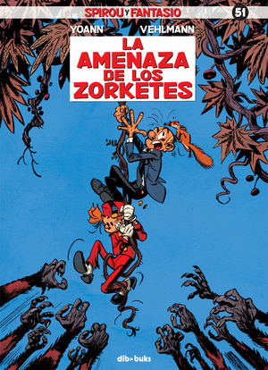 AMENAZA DE LOS ZORKETES, LA (SPIROU Y FANTASIO, 051)
